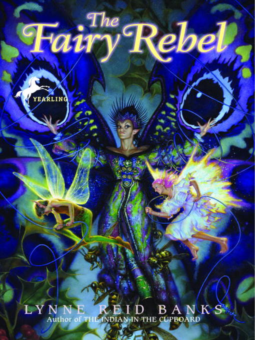 Title details for The Fairy Rebel by Lynne Reid Banks - Wait list